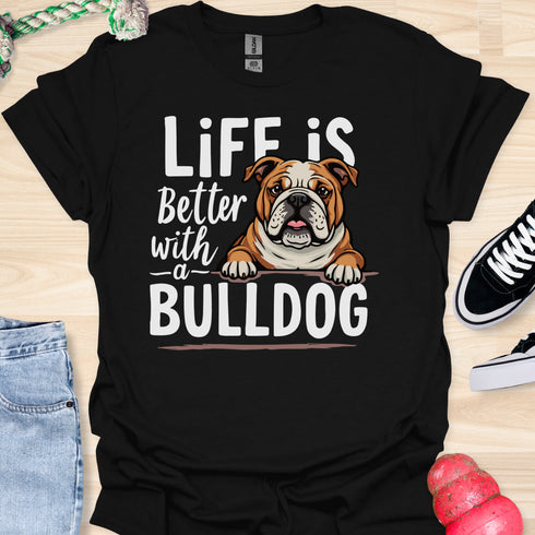 Life is better with a bulldog - V3 - Peek A Boo T-Shirt